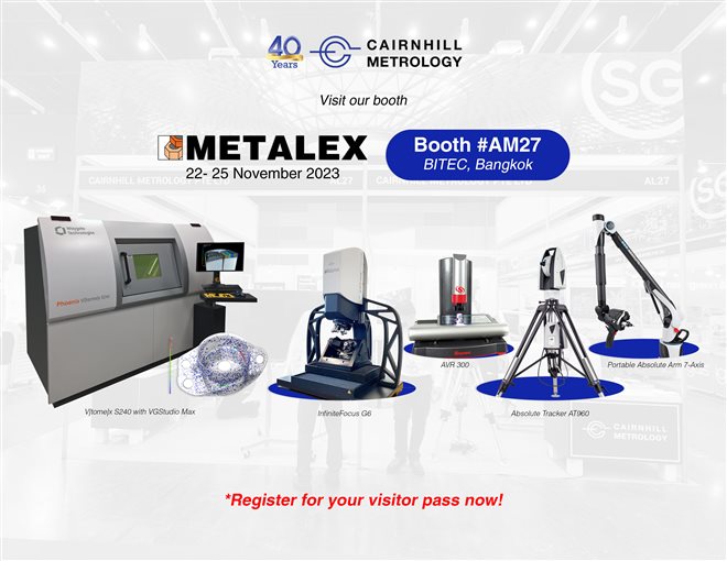 Cairnhill Metrology booth #AM27 @ METALEX 2023